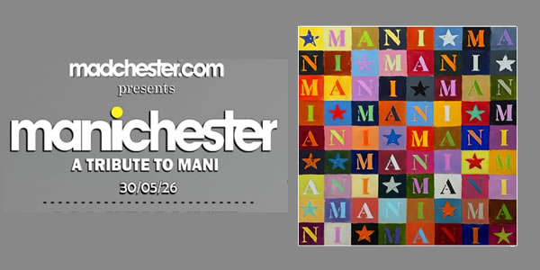 Madchester.com Presents Manichester Tickets